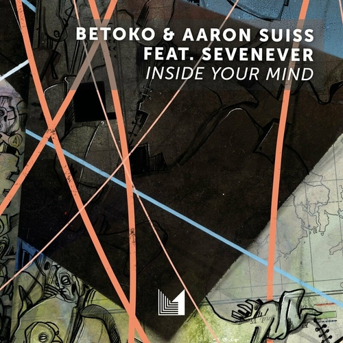 Betoko & Aaron Suiss Feat. SevenEver  - Inside Your Mind [EINMUSIKA244]